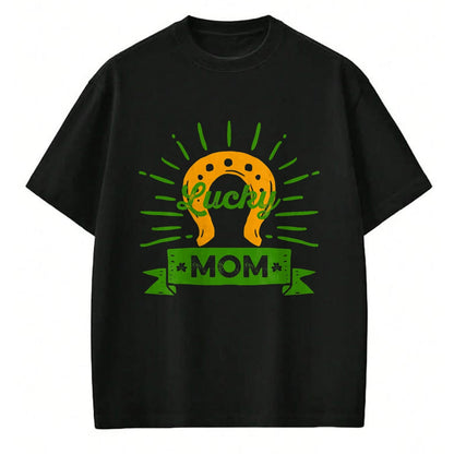 Gift for Mom Shirt, Funny Mom Unisex T-Shirt/Hoodie/Sweatshirt HLT00 - Lucky Mom St. Patricks Day Saint Paddy Horseshoe Shamrock T-Shirt