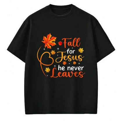 Best Thanksgiving Family Shirt , Funny Thanksgiving UnisexT-Shirt/Hoodie/Sweatshirt HLT00 - Fall for Jesus He Never Leaves Christian Faith Cross Pumpkin T-Shirt