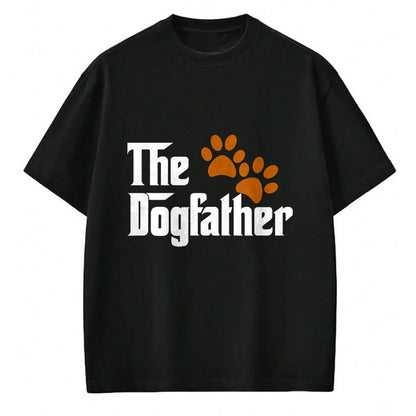 Dog Love Shirt, Dog Lover Gift T-Shirt/Hoodie/Sweatshirt HLT00 - Cool Dog Dad Dog Father Shirt The DogFather T-Shirt T-Shirt