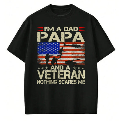 Proud Veteran Shirt, Funny Veteran UnisexT-Shirt/Hoodie/Sweatshirt HLT00 - I_m A Dad Papa and Veteran Funny Retro Dad Dad Grandpa T-Shirt