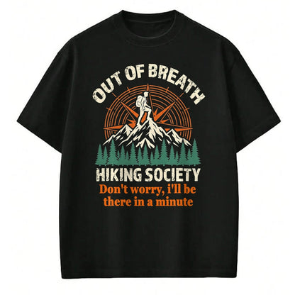 Funny Camping Shirt, Gift For Camping Lover Unisex T-Shirt/Hoodie/Sweatshirt HLT00 - Out of Breath Hiking Society Camping Mountain Funny T-Shirt