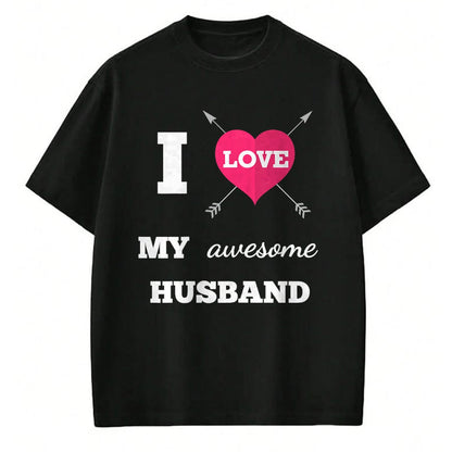 Best Wife Shirt, Wife and Husband Unisex T-Shirt/Hoodie/Sweatshirt HLT00 - I Love My Awesome Husband Shirt Heart & Arrow Cool Wife Tee T-Shirt (1)