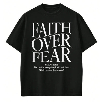 Christian Tee, Christian Faith Unisex T-Shirt/Hoodie/Sweatshirt HLT00 - Faith Over Fear Christian (on back) T-Shirt (1)