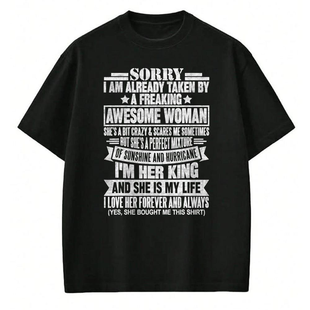 Best Wife Shirt, Wife and Husband Unisex T-Shirt/Hoodie/Sweatshirt HLT00 - Sorry I'm Taken by a Freaking Awesome Woman Funny Husband T-Shirt