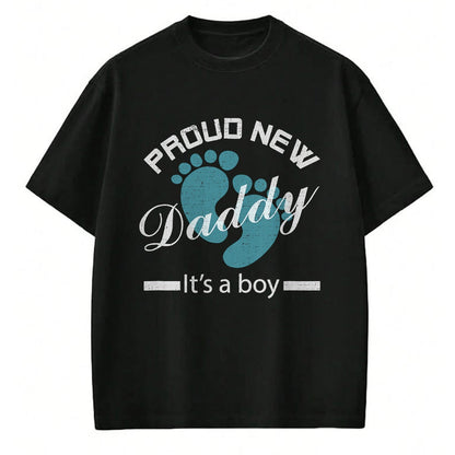 Gift for Dad Shirt, Funny Dad Unisex T-Shirt/Hoodie/Sweatshirt HLT00 – Vintage First Time Dad Proud New Daddy It_s A Boy T-Shirt