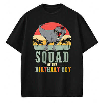 Best Dinosaur Lover Shirt, Funny Dinosaur UnisexT-Shirt/Hoodie/Sweatshirt HLT00 - Funny Dinosaur Fan Squad Birthday Boy Dino T-Rex Adults Kids T-Shirt