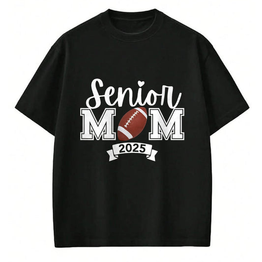 Gift for Mom Shirt, Funny Mom Unisex T-Shirt/Hoodie/Sweatshirt HLT00 - Proud Mom Of A Football Senior 2025 Cute Heart Graduation T-Shirt