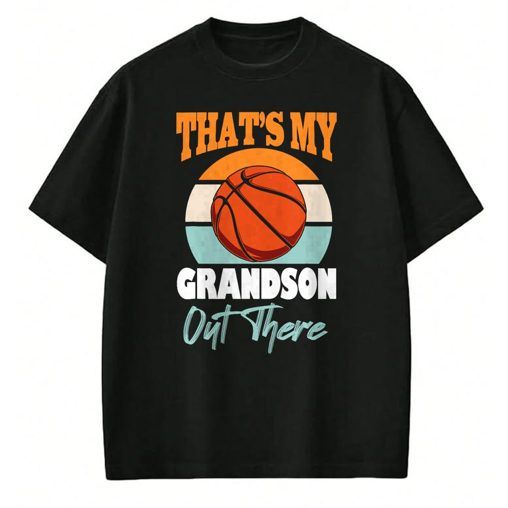 Best Grandma Shirt, Proud Grandma Unisex T-Shirt/Hoodie/Sweatshirt HLT00 - That's My Grandson Out There basketball Grandma Grandpa Cute T-Shirt