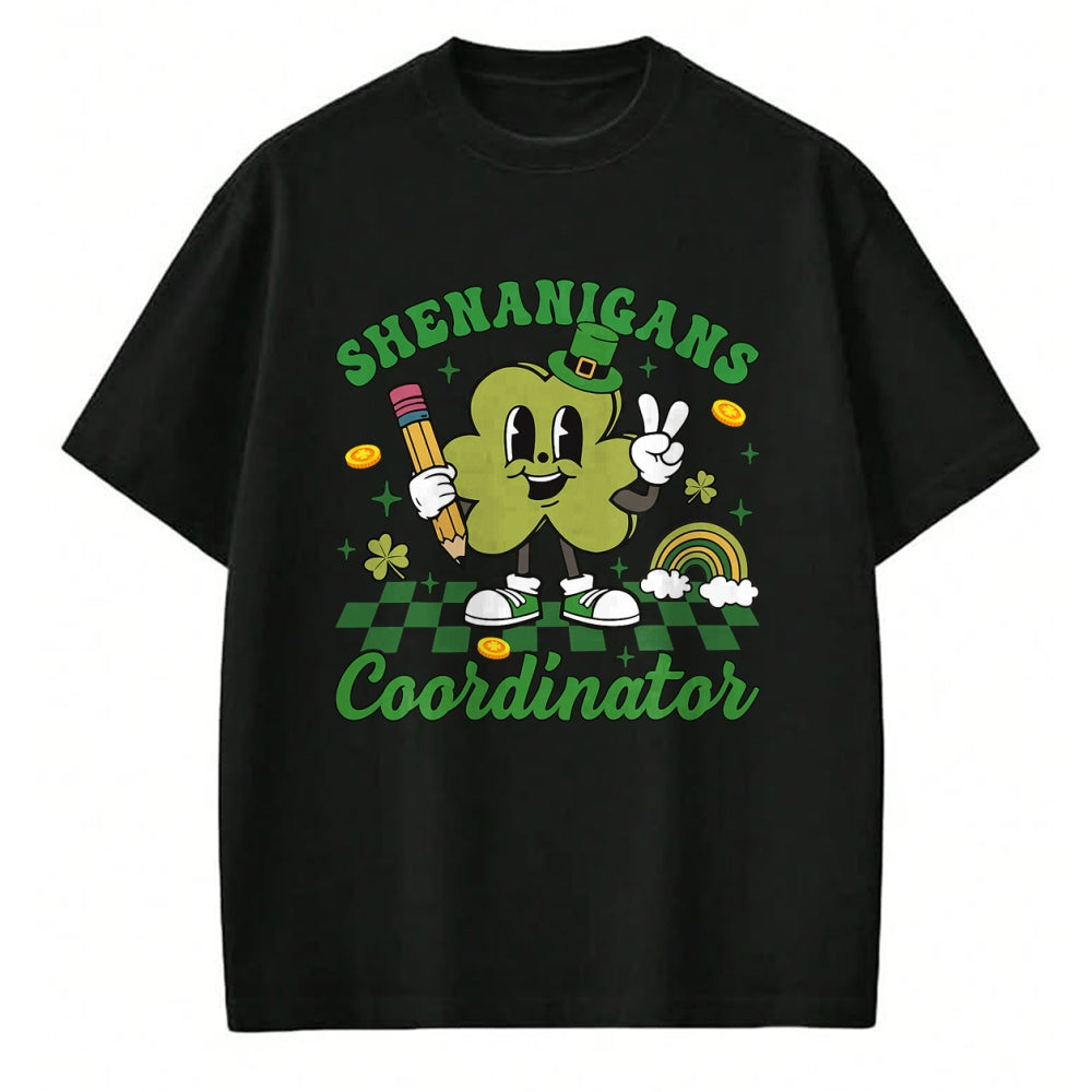 Patrick Day Shirts for Family, Funny Patrick Day shirts, st patrick's day Unisex T-Shirt/Hoodie/Sweatshirt HLT00 - Shenanigans Coordinator Teacher Life Shamrock St Patrick Day T-Shirt
