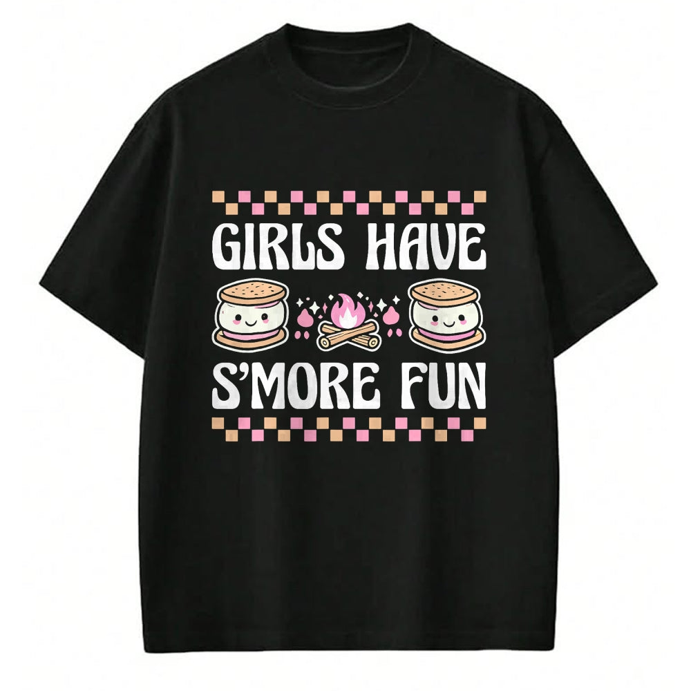 Funny Camping Shirt, Gift For Camping Lover Unisex T-Shirt/Hoodie/Sweatshirt HLT00 - Girls Have Smore Fun Camping Friends Camp Women Girl Kids T-Shirt