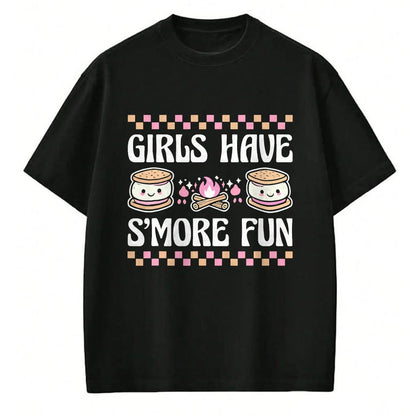 Funny Camping Shirt, Gift For Camping Lover Unisex T-Shirt/Hoodie/Sweatshirt HLT00 - Girls Have Smore Fun Camping Friends Camp Women Girl Kids T-Shirt