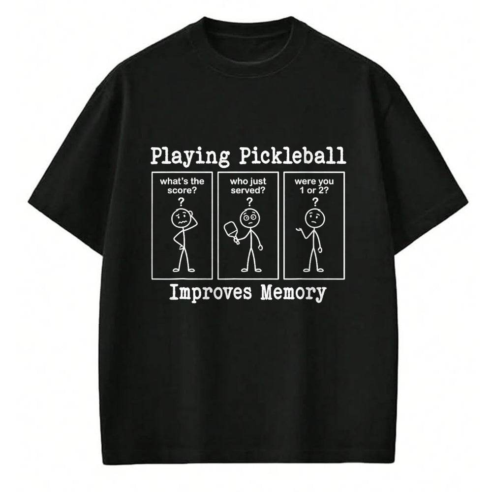 Funny Pickleball Shirt, Pickleball Lover Unisex T-Shirt/Hoodie/Sweatshirt HLT00 - Playing Pickleball Improves Memory Funny Pickleball Player T-Shirt