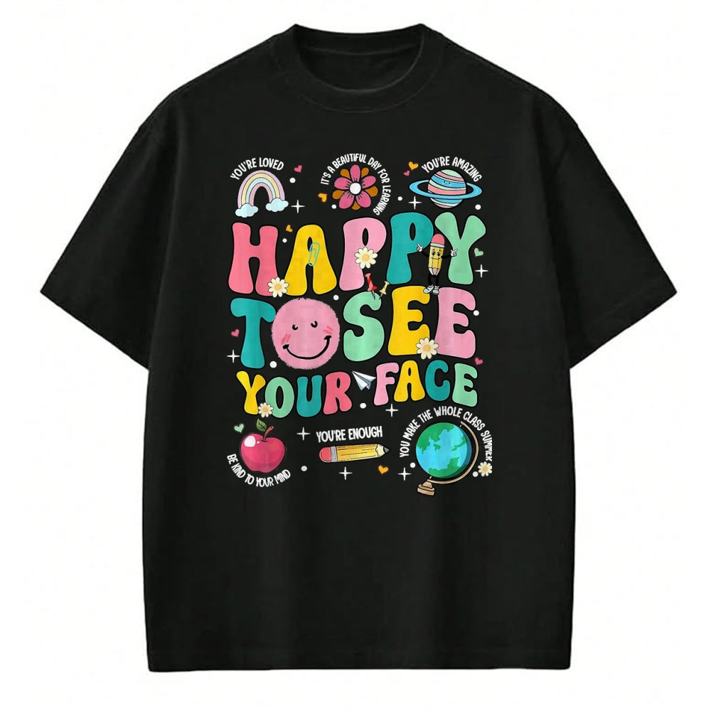 Best Student Shirt, Funny Back To School UnisexT-Shirt/Hoodie/Sweatshirt HLT00 - Happy to See Your Face Teacher Back to School T-Shirt, Women, Orange, XX-Large