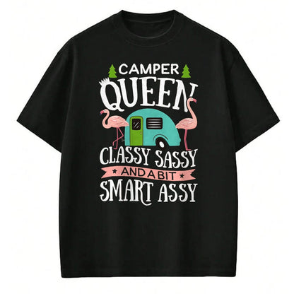 Funny Camping Shirt, Gift For Camping Lover Unisex T-Shirt/Hoodie/Sweatshirt HLT00 - Camper Queen Classy Sassy Smart Funny Women Girls Camping RV T-Shirt, Men, Black, 3X-Large