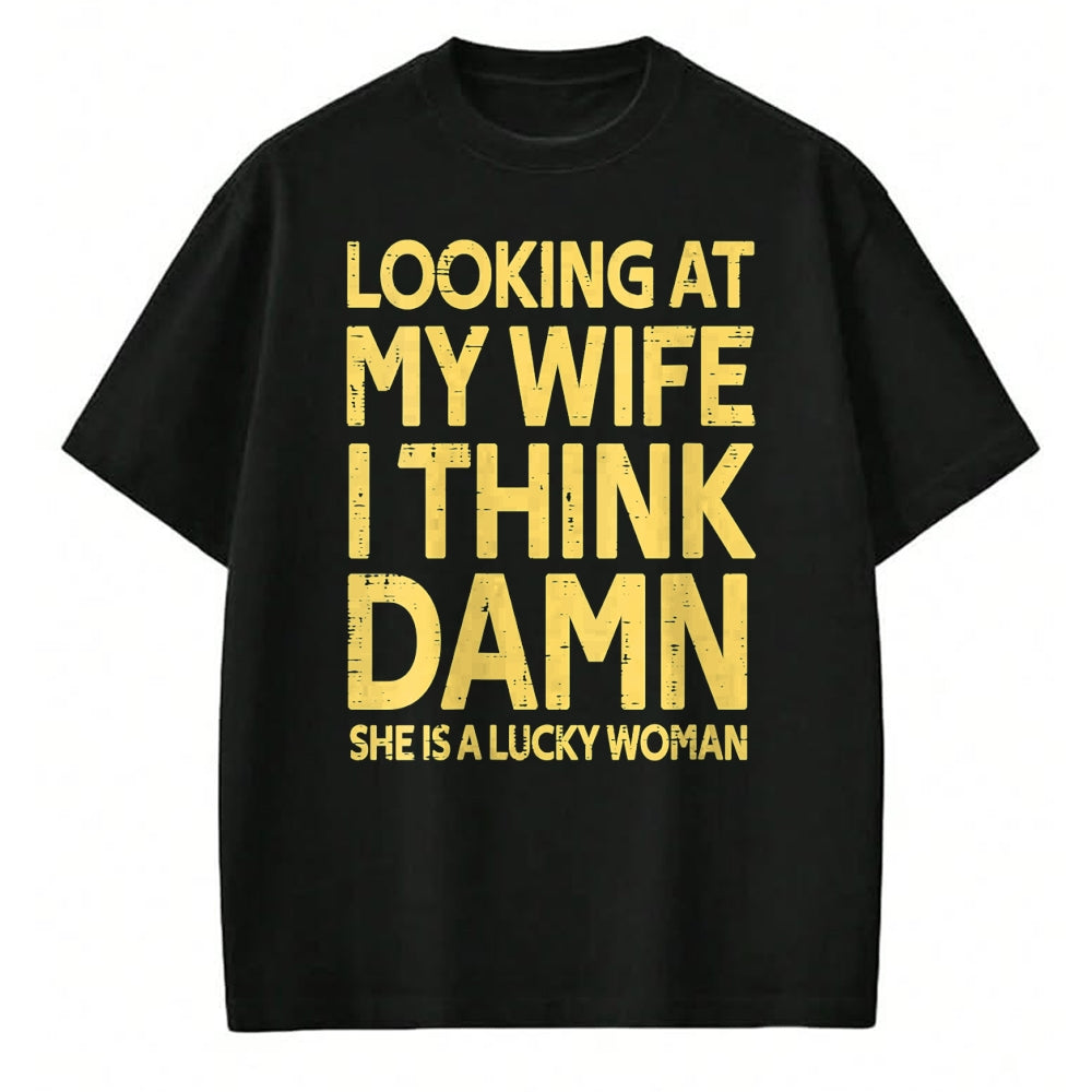 Best Wife Shirt, Wife and Husband Unisex T-Shirt/Hoodie/Sweatshirt HLT00 - Gift for wife T shirt, lucky wife   Womens My Wife Is A Lucky Woman Husband Gift Wife Themed Gift V-