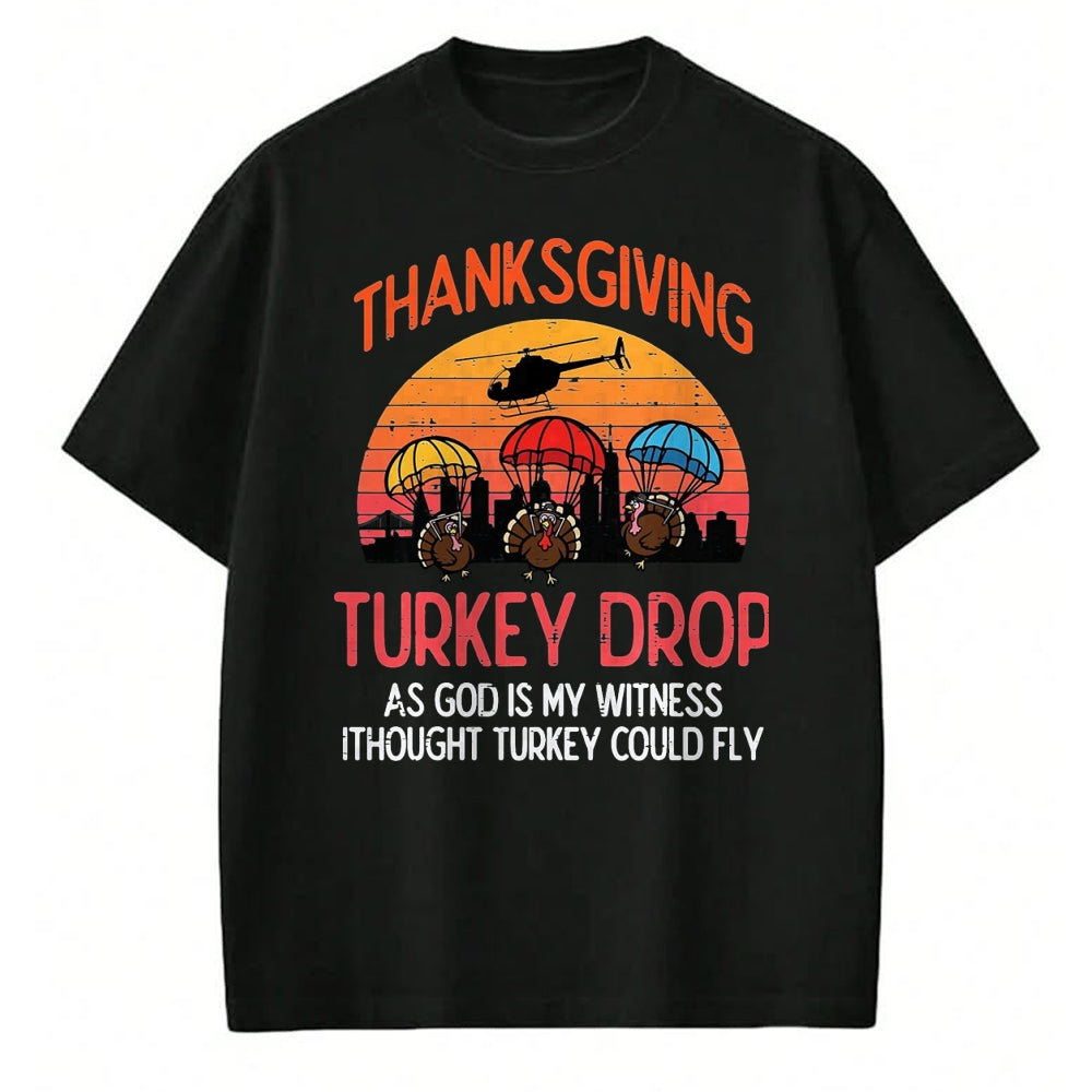 Best Thanksgiving Family Shirt , Funny Thanksgiving UnisexT-Shirt/Hoodie/Sweatshirt HLT00 - Thanksgiving Turkey Drop Retro Meme Fall Women Men Kids T-Shirt, Men, Black, 3X-Large