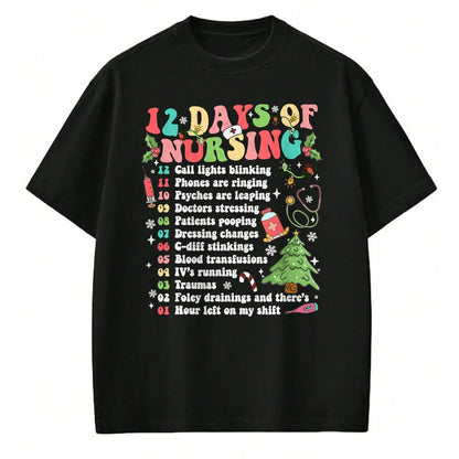 Funny Nurse Shirt, Nurse Unisex T-Shirt/Hoodie/Sweatshirt HLT00 - 12 Day Of Nursing Hospital Christmas Nurse Xmas NICU PICU ED T-Shirt