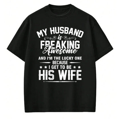 Best Wife Shirt, Wife and Husband Unisex T-Shirt/Hoodie/Sweatshirt HLT00 - Gift for wife T shirt, lucky wife   Lucky Wife, Awesome Life Because My Husband Tank Top