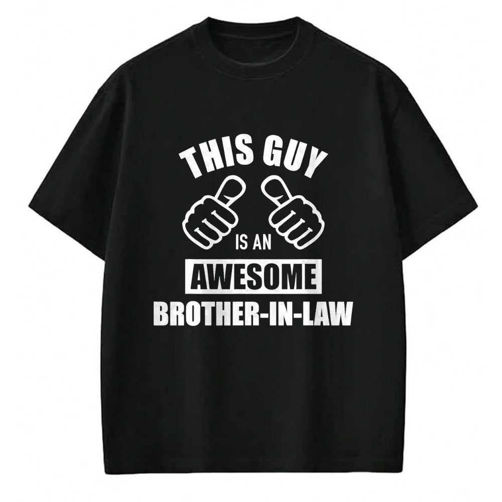 Best Wife Shirt, Wife and Husband Unisex T-Shirt/Hoodie/Sweatshirt HLT00 - This guy awesome brother-in-law from sister-in-law T-Shirt (1)