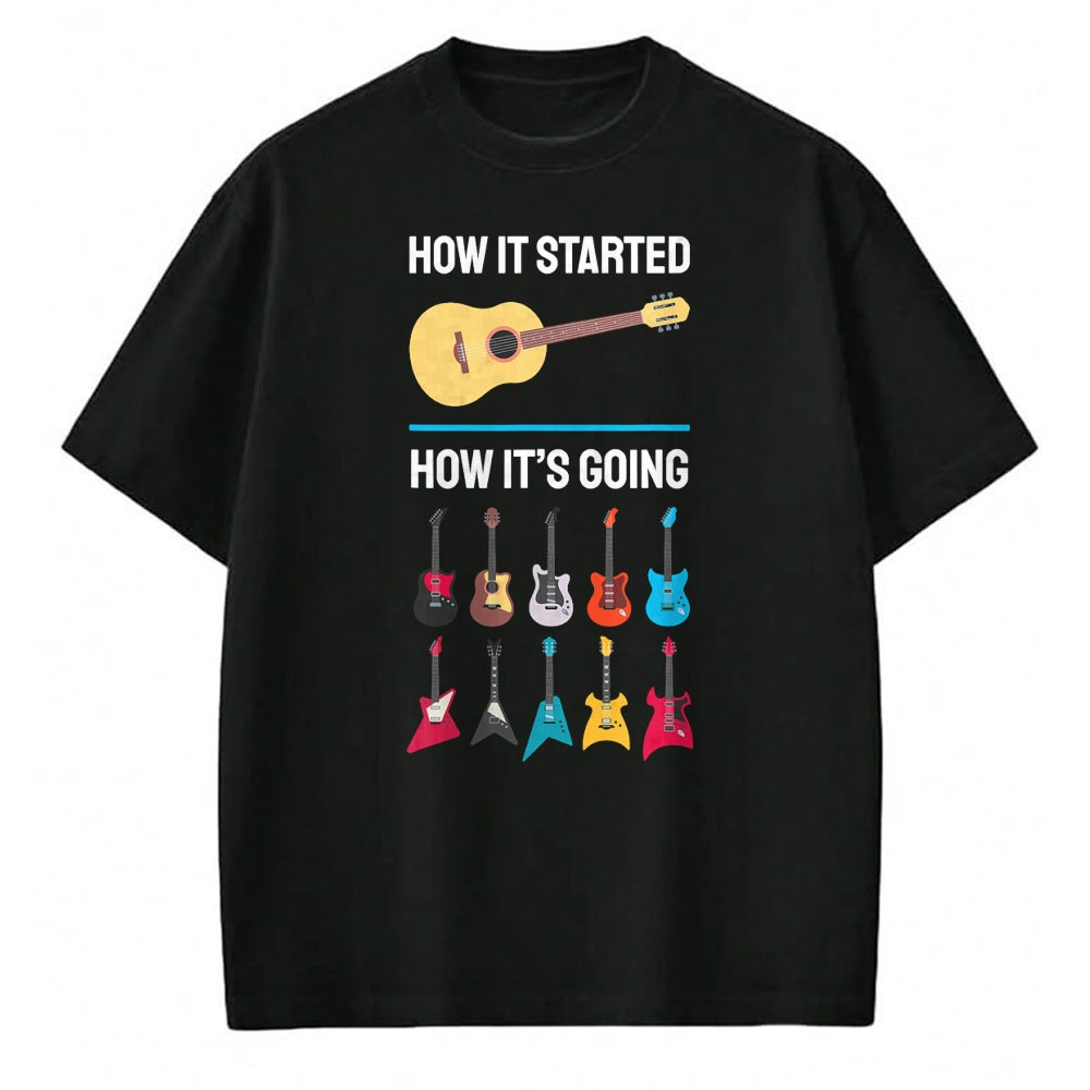 Guitar Lover Shirt, Funny Guitar UnisexT-Shirt/Hoodie/Sweatshirt HLT00 - How It Started Guitar Collection Musician Humor T-Shirt