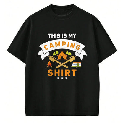 Funny Camping Shirt, Gift For Camping Lover Unisex T-Shirt/Hoodie/Sweatshirt HLT00 - This is My Camping Shirt Funny Camper T-Shirt T-Shirt, Men, Black, 3X-Large