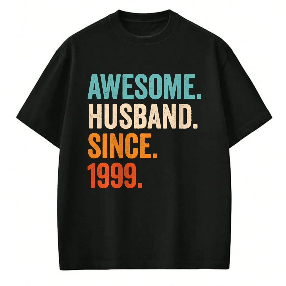 Best Wife Shirt, Wife and Husband Unisex T-Shirt/Hoodie/Sweatshirt HLT00 - Awesome Husband Since 1999 25th wedding anniversary 25 years T-Shirt (1)