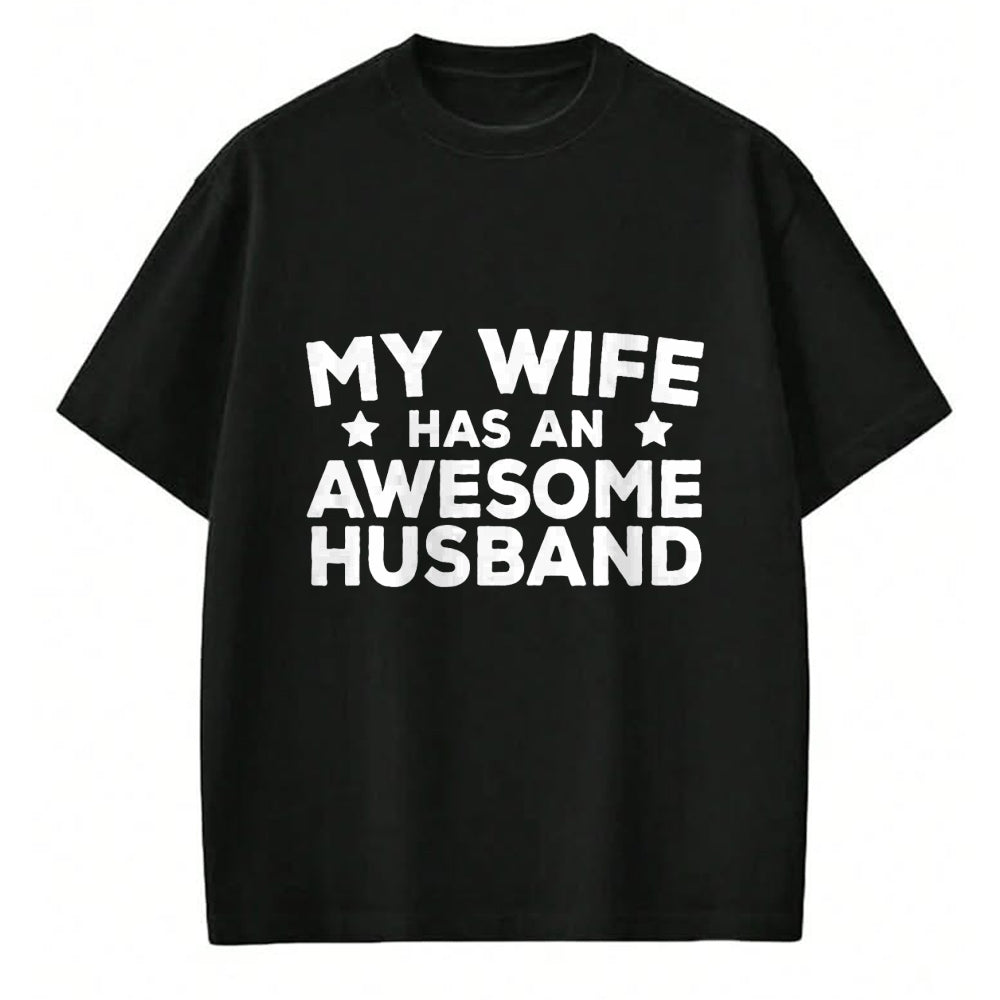 Best Wife Shirt, Wife and Husband Unisex T-Shirt/Hoodie/Sweatshirt HLT00 - My Wife Has An Awesome Husband T-Shirt (7)