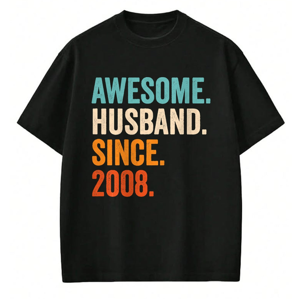 Best Wife Shirt, Wife and Husband Unisex T-Shirt/Hoodie/Sweatshirt HLT00 - Awesome Husband Since 2008 16th wedding anniversary 16 years T-Shirt