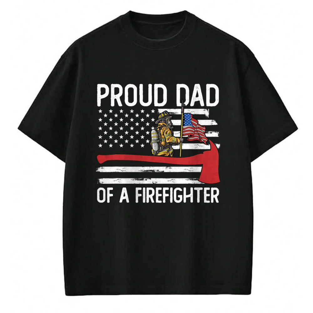 Gift for Dad Shirt, Funny Dad Unisex T-Shirt/Hoodie/Sweatshirt HLT00 – Fireman Father Son Daughter Proud Dad Of A Firefighter T-Shirt