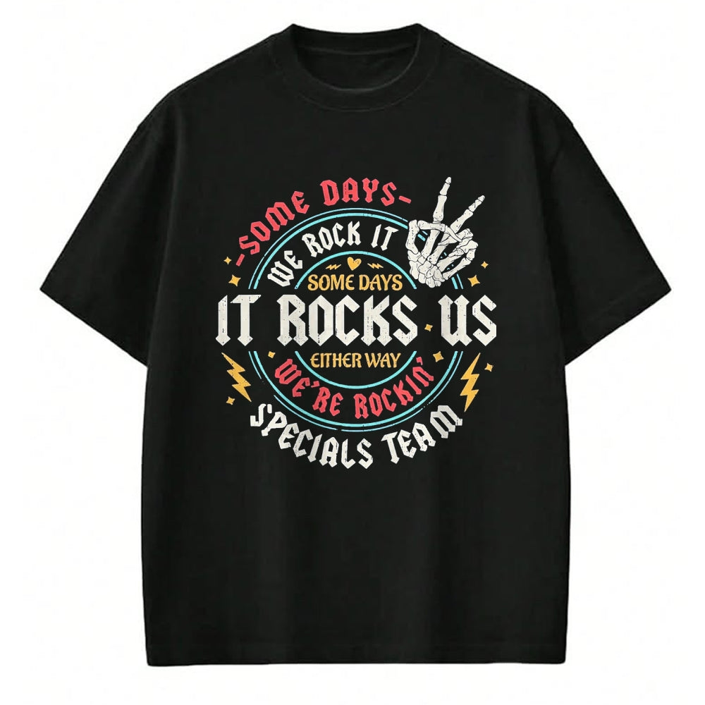 Best Student Shirt, Funny Back To School UnisexT-Shirt/Hoodie/Sweatshirt HLT00 - Some Days We Rock It Specials Team PE Back to School T-Shirt, Men, Black, Large