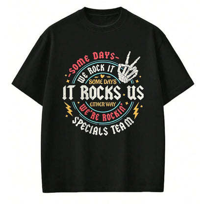 Best Student Shirt, Funny Back To School UnisexT-Shirt/Hoodie/Sweatshirt HLT00 - Some Days We Rock It Specials Team PE Back to School T-Shirt, Men, Black, Large