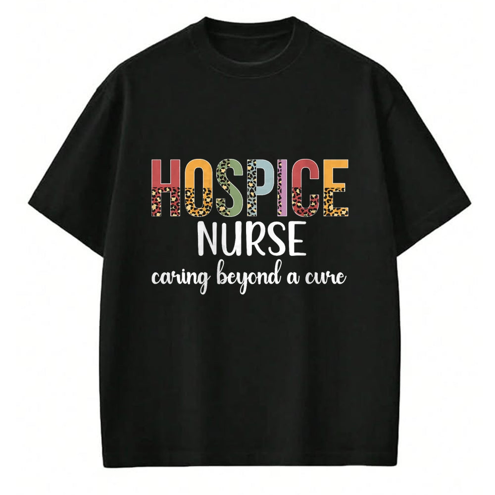 Funny Nurse Shirt, Nurse Unisex T-Shirt/Hoodie/Sweatshirt HLT00 - Hospice Nurse Appreciation Palliative Nurse Hospice Nursing T-Shirt