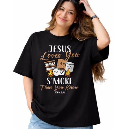 Funny Camping Shirt, Gift For Camping Lover Unisex T-Shirt/Hoodie/Sweatshirt HLT00 - Jesus Loves You S_More Christian Church Camper Camping Lover T-Shirt