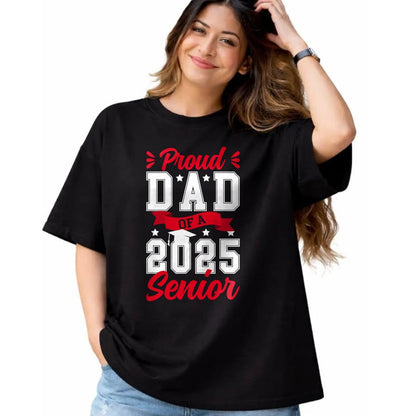 Gift for Dad Shirt, Funny Dad Unisex T-Shirt/Hoodie/Sweatshirt HLT00 – Proud Dad Of A 2025 Senior Dad Of A 2025 Graduate Father T-Shirt