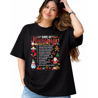 Funny Nurse Shirt, Nurse Unisex T-Shirt/Hoodie/Sweatshirt HLT00 - Nurses Merry Christmas Nurse Funny 12 Days of Nursing Xmas T-Shirt