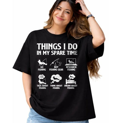 Funny Fishing Shirt, Gift For Fishing Lover Unisex T-Shirt/Hoodie/Sweatshirt HLT00 - Things I Do in My Spare Time Fishing Tee Shirt for Men Boys Bass Fishing T-Shirt