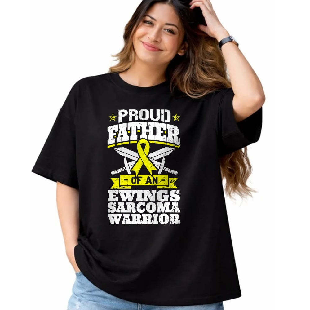 Gift for Dad Shirt, Funny Dad Unisex T-Shirt/Hoodie/Sweatshirt HLT00 – Proud Father Of An Ewings Sarcoma Warrior Awareness Ribbon T-Shirt