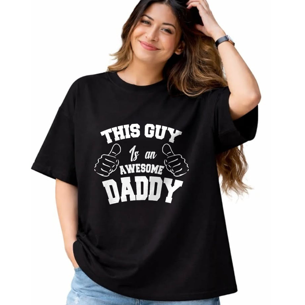 Best Wife Shirt, Wife and Husband Unisex T-Shirt/Hoodie/Sweatshirt HLT00 - This Guy Is An Awesome Daddy Gifts Fathers Day Men T-Shirt T-Shirt