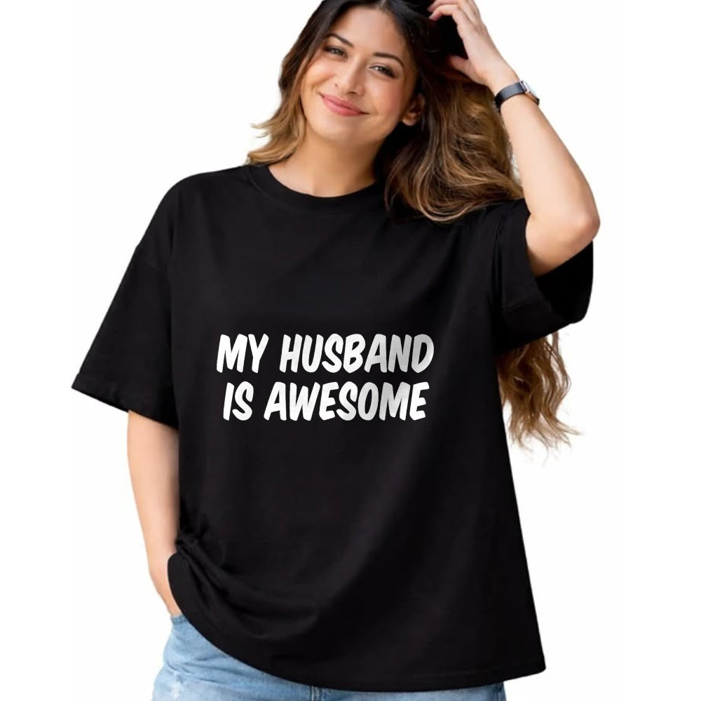 Best Wife Shirt, Wife and Husband Unisex T-Shirt/Hoodie/Sweatshirt HLT00 - My Husband Is Awesome T-Shirt