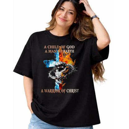 Christian Tee, Christian Faith Unisex T-Shirt/Hoodie/Sweatshirt HLT00 -  A Child Of God A Man Of Faith A Warrior Of Christ T-Shirt