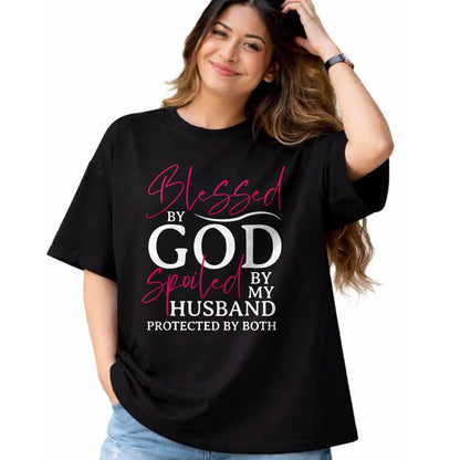 Best Wife Shirt, Wife and Husband Unisex T-Shirt/Hoodie/Sweatshirt HLT00 - Gift for wife T shirt, spoiled wife   Blessed By God Spoiled By My Husband Wife Mother Christian T-S