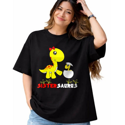 Best Dinosaur Lover Shirt, Funny Dinosaur UnisexT-Shirt/Hoodie/Sweatshirt HLT00 - Sistersaurus Dinosaur Sister Sister T-Shirt