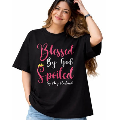 Best Wife Shirt, Wife and Husband Unisex T-Shirt/Hoodie/Sweatshirt HLT00 - Girls Blessed By God Spoiled By My Husband Protected By Both T-Shirt