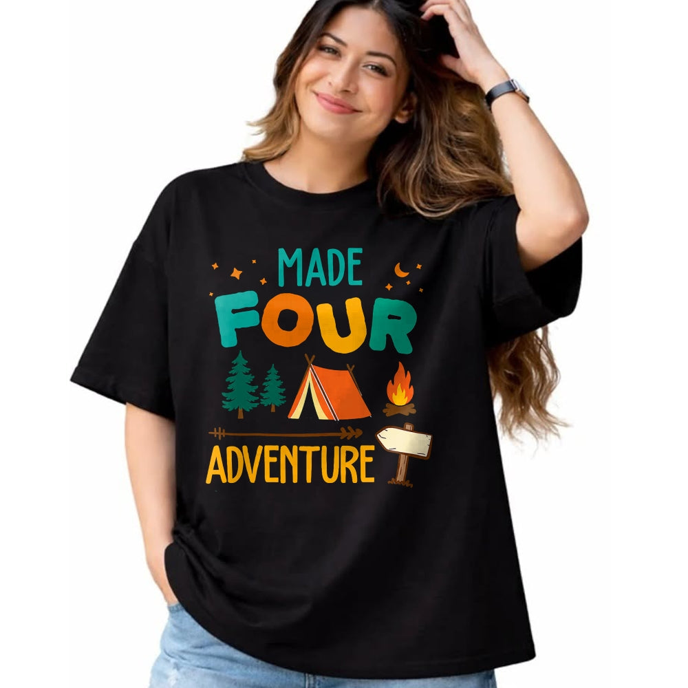 Funny Camping Shirt, Gift For Camping Lover Unisex T-Shirt/Hoodie/Sweatshirt HLT00 - Made Four Adventure 4th Birthday Party Camping Outdoor Theme T-Shirt