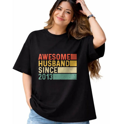Best Wife Shirt, Wife and Husband Unisex T-Shirt/Hoodie/Sweatshirt HLT00 - 11th Wedding Anniversary Epic Awesome Husband Since 2013 T-Shirt