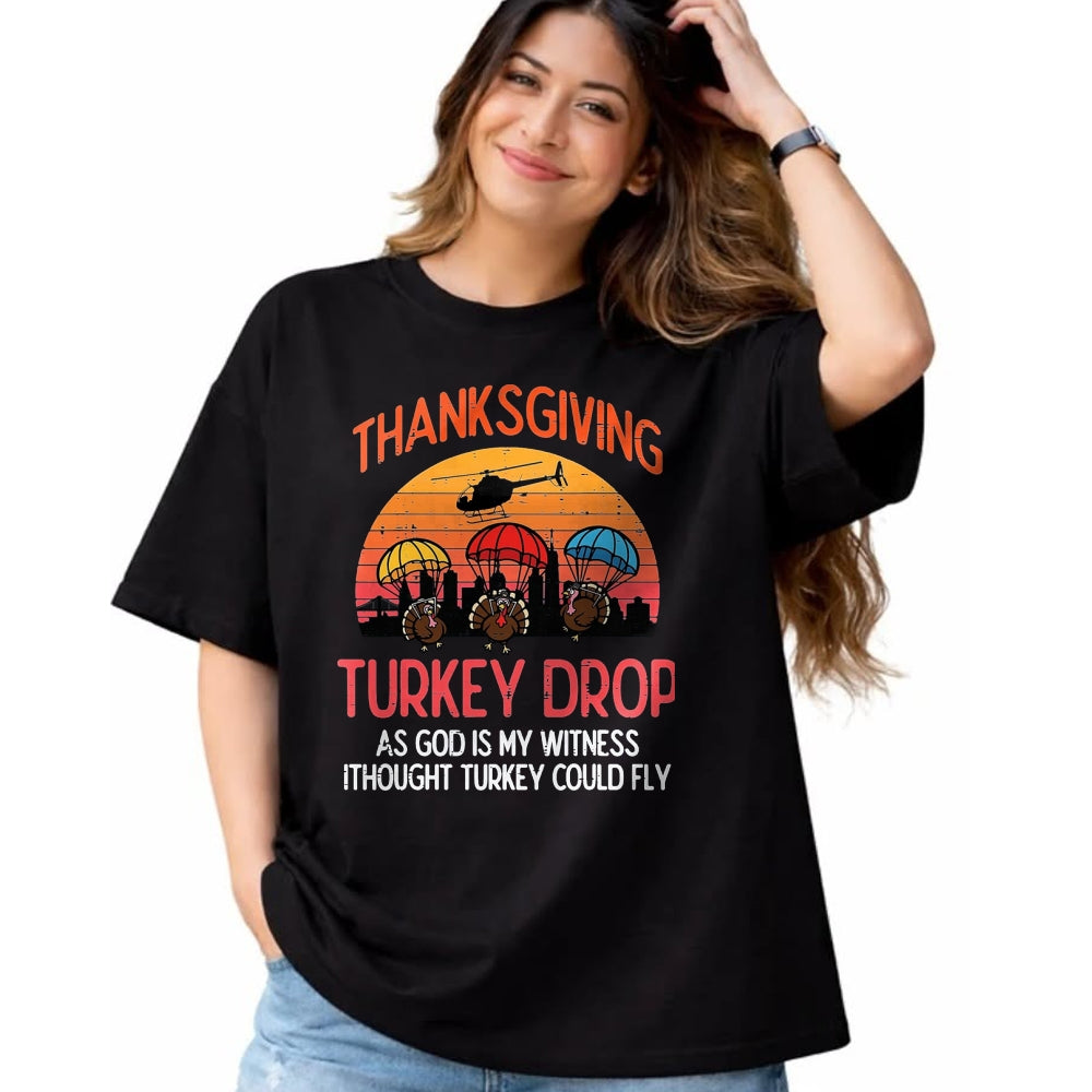 Best Thanksgiving Family Shirt , Funny Thanksgiving UnisexT-Shirt/Hoodie/Sweatshirt HLT00 - Thanksgiving Turkey Drop Retro Meme Fall Women Men Kids T-Shirt, Men, Black, 3X-Large