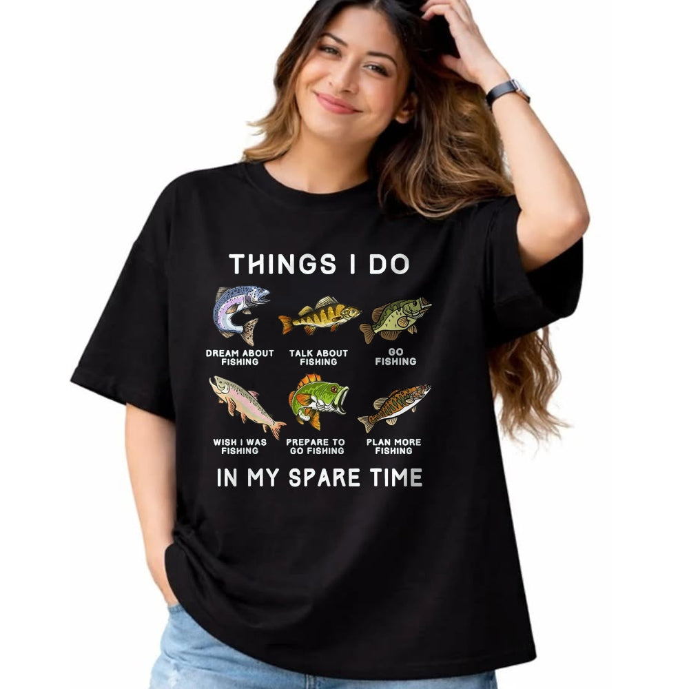 Funny Fishing Shirt, Gift For Fishing Lover Unisex T-Shirt/Hoodie/Sweatshirt HLT00 - Things I Do in My Spare Time Fishing Boys Men Bass Fishing T-Shirt