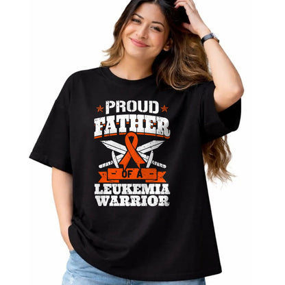 Gift for Dad Shirt, Funny Dad Unisex T-Shirt/Hoodie/Sweatshirt HLT00 – Proud Father Of A Leukemia Warrior Dad Awareness Ribbon T-Shirt