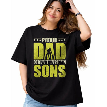 Gift for Dad Shirt, Funny Dad Unisex T-Shirt/Hoodie/Sweatshirt HLT00 – Proud father two sons dad daddy father_s day gift idea T-Shirt