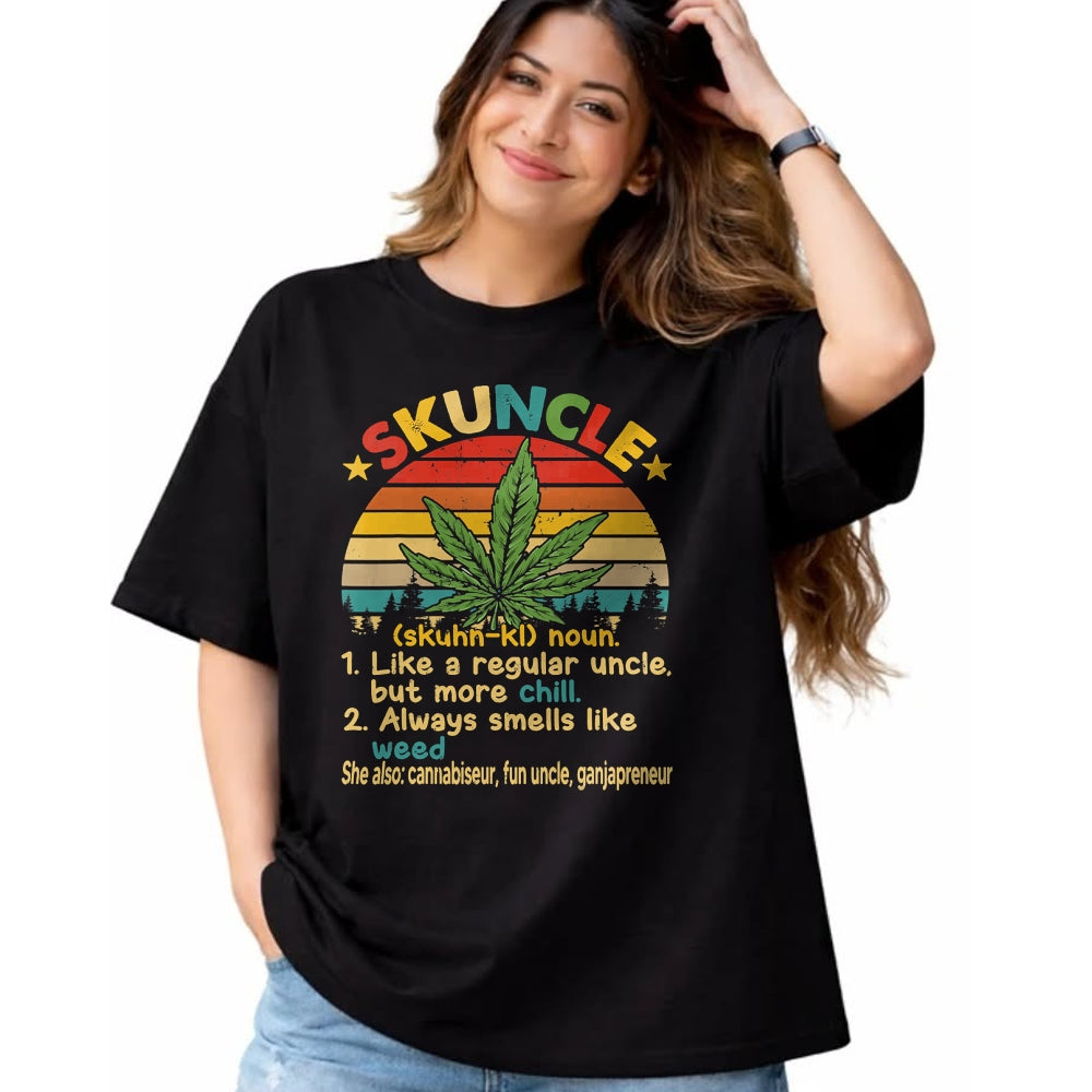 Gift for Dad Shirt, Funny Dad Unisex T-Shirt/Hoodie/Sweatshirt HLT00 – Skuncle Definition Happy Father_s Day Proud Uncle Weed Lover T-Shirt